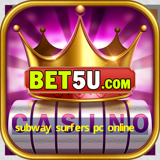 subway surfers pc online